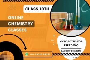 Online Chemistry Classes for 10th Class